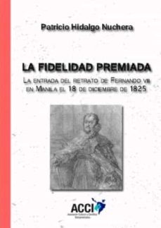 la fidelidad premiada-patricio hidalgo nuchera-9788417519162