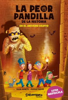 la peor pandilla de la historia. en el antiguo egipto-9788417766962