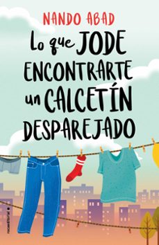 lo que jode encontrarte un calcetin desparejado-9788418014062