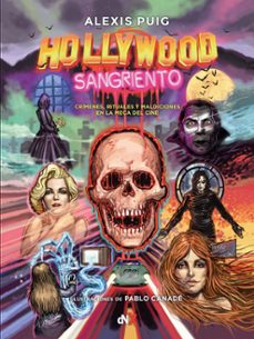 hollywood sangriento-alexis puig-9788418354762