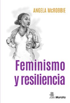 feminismo y resiliencia (ebook)-angela mcrobbie-9788418381379