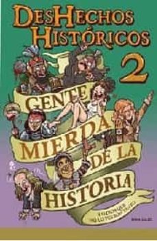 deshechos historicos 2 gente mierda de la historia-9788418419362