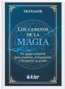 los caminos de la magia-mel knarik-9788418801662