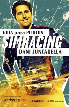 guia para pilotos simracing-dani juncadella-9788418820762