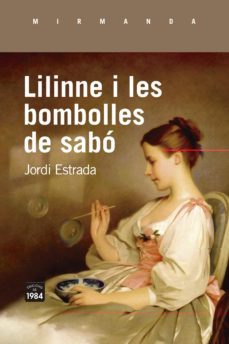 lilinne i les bombolles de sabo-jordi estrada carbonell-9788418858062