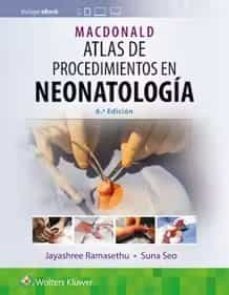 macdonald atlas de procedimientos en neonatologia-jayashree ramasethu-suna seo-9788418892462