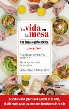 tu vida en la mesa-josep pont-9788418927362
