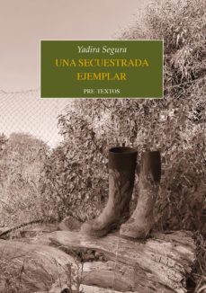 una secuestrada ejemplar-yadira segura-9788418935862