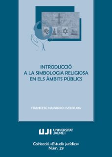 introduccio a la simbologia religiosa en els ambits publics-9788418951862