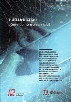 huella digital: ¿servidumbre o servicio?-9788419071262