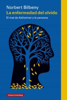 la enfermedad del olvido (ebook)-norbert bilbeny-9788419075062