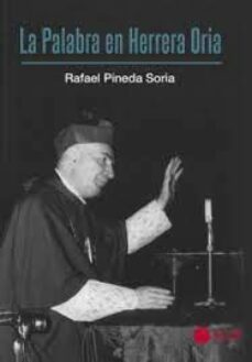 la palabra en herrera oria-rafael ... [et al.] pineda soria-9788419111562