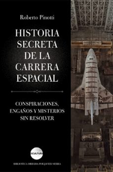 historia secreta de la carrera espacial-9788419164162
