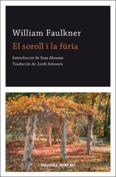 el soroll i la furia (ebook)-william faulkner-9788419179562