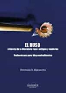 el ruso a traves de la literatura rusa antigua y moderna-9788419221162