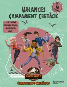 vacances camp cretacic 1º educacio primaria-9788419316462