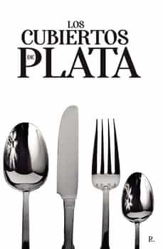 los cubiertos de plata-leonarda perez casais-9788419342362