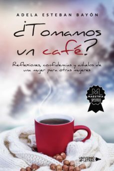 ¿tomamos un cafe? (ebook)-adela esteban bayón-9788419390462