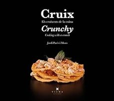 cruix  / crunchy-jordi pares i mozo-9788419474162