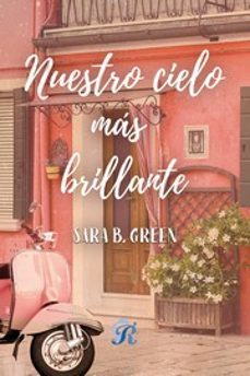 nuestro cielo mas brillante-sara b. green-9788419545862