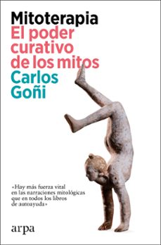 mitoterapia. el poder curativo de los mitos (ebook)-carlos goñi-9788410313026