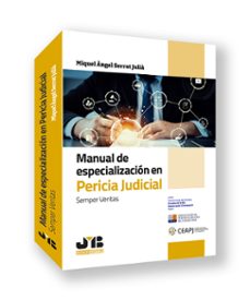 manual de especializacion en pericia judicial-miquel angel serrat julia-9788419580962