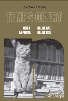 neu a la porta / ull de gat, ull de bou (ebook)-teresa colom-9788419590862