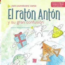 el raton anton y su gran confusion-laura rodrigalvarez asensio-9788419602862