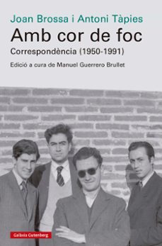 amb cor de foc. correspondència (1950-1991) (ebook)-joan brossa-9788419738462