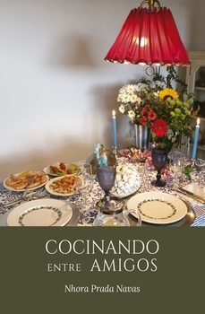 cocinando entre amigos-nhora prada navas-9788419768162