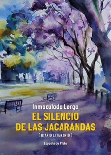 el silencio de las jacarandas-inmaculada lergo-9788419877062