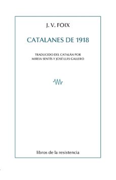 catalanes de 1918-j.v. foix-9788419943262