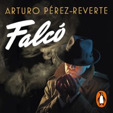 falco (serie falco) (audiolibro)-arturo perez reverte-9788420432762