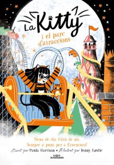 la kitty i el parc d'atraccions (=^la kitty^=)-paula harrison-9788420458762