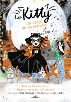la kitty i la canço de les estrelles (la kitty 8)-paula harrison-9788420459462