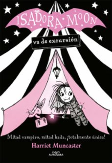 isadora moon va de excursion (isadora moon 2 )-harriet muncaster-9788420485362
