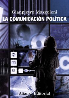 la comunicacion politica (ebook)-gianpietro mazzoleni-9788420688862
