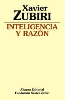 inteligencia y razon-xavier zubiri-9788420690162