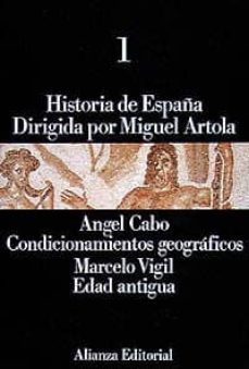 condicionamientos geograficos, edad antigua (t.1)-angel cabo alonso-marcelo vigil-9788420695662