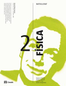 fisica 2º batxillerat catala (ed 2016)-9788421861462