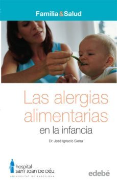 las alergias alimentarias-jose ignacio sierra-9788423683062