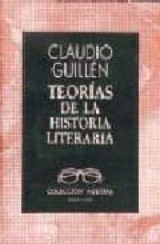 teoria de la historia literaria-claudio guillen-9788423919062