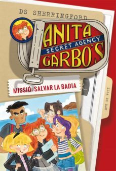 anita garbo 1: missio: salvar la badia-9788424661762