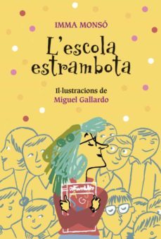 l'escola estrambota-imma monso-9788424667962