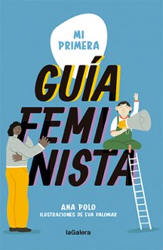 mi primera guía feminista-ana polo-9788424671662