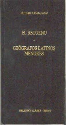 el retorno; geografos latinos menores-rutilio namaciano-9788424923662
