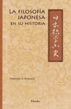 la filosofia japonesa en su historia-thomas p. kasulis-9788425440762