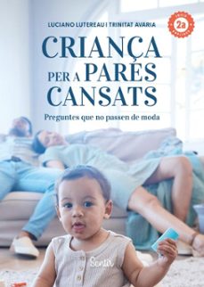 criança per a pares cansats 2.a edicio (ebook)-luciano lutereau-trinidad avaria-9788426740762