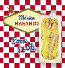 come y calla (ebook)-monica naranjo-9788427040762