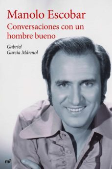 conversaciones con un hombre bueno (ebook)-gabriel garcia marmol-9788427041462